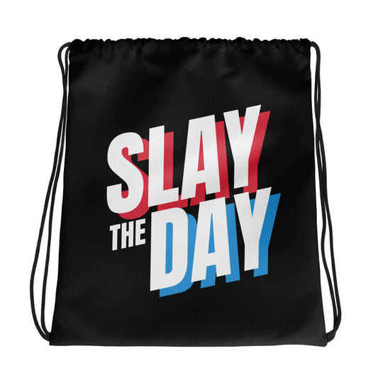 Drawstring bag | Slay the Day - Ribooa