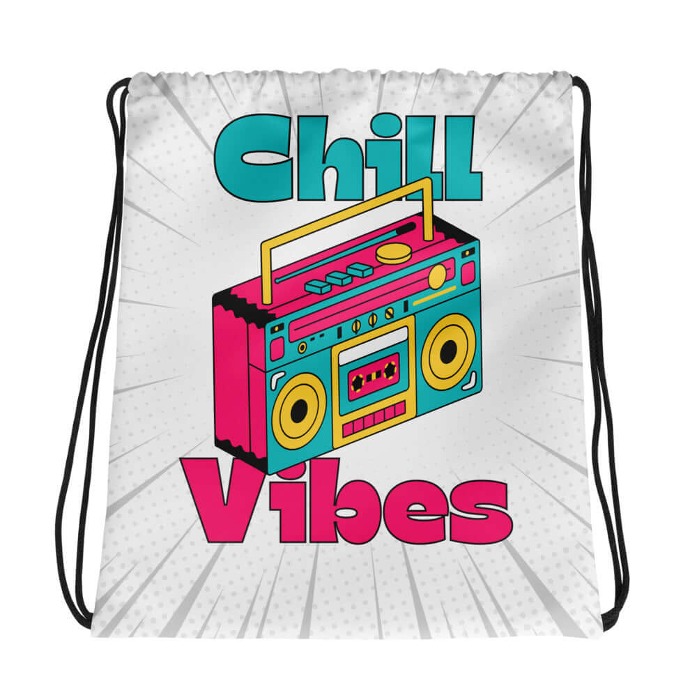 Drawstring bag | Chill Vibes